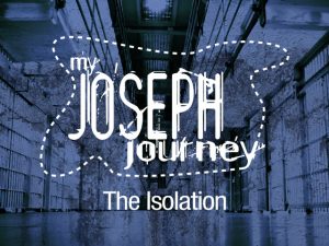 The Isolation of Prison