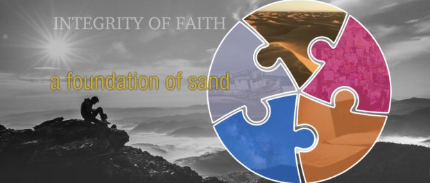 integrity - a foundation of sand